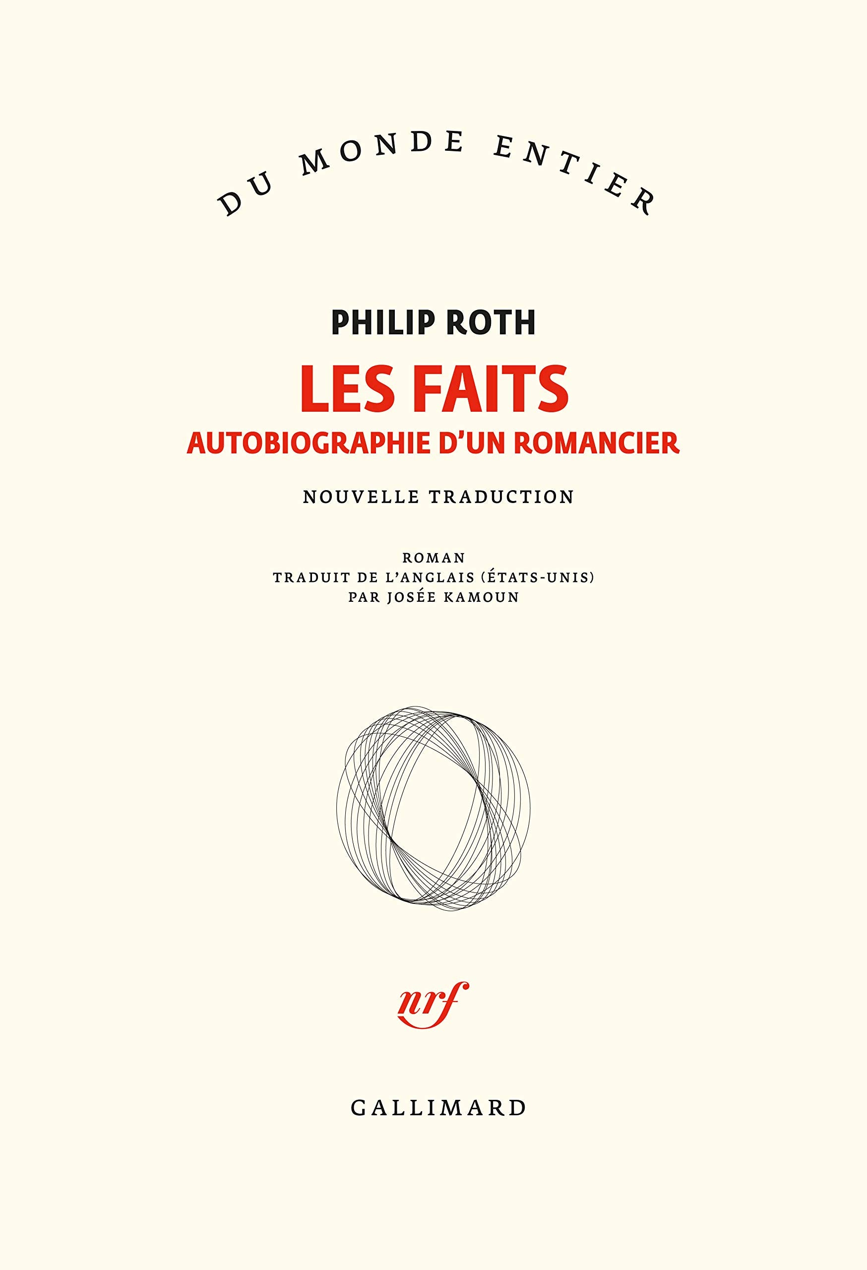 Les livres de Roth : Les faits: Autobiographie d'un romancier 9782072848025