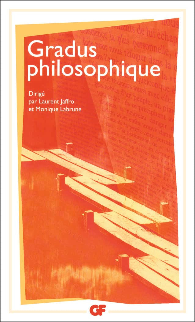 Gradus philosophique: Un répertoire d'introductions méthodiques à la lecture des oeuvres 9782080707734