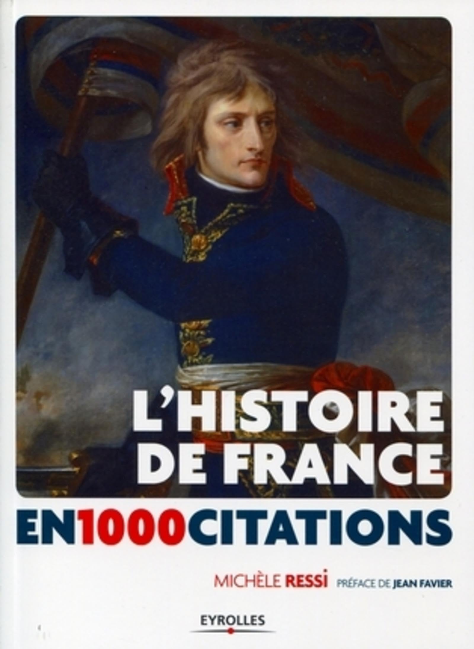 L'Histoire de France en 1000 citations 9782212543049