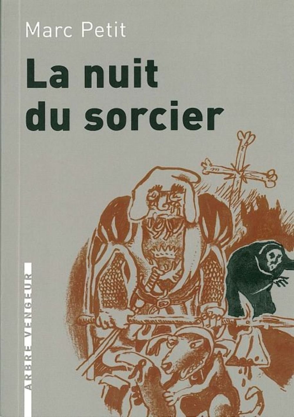 La nuit du sorcier 9782916141046