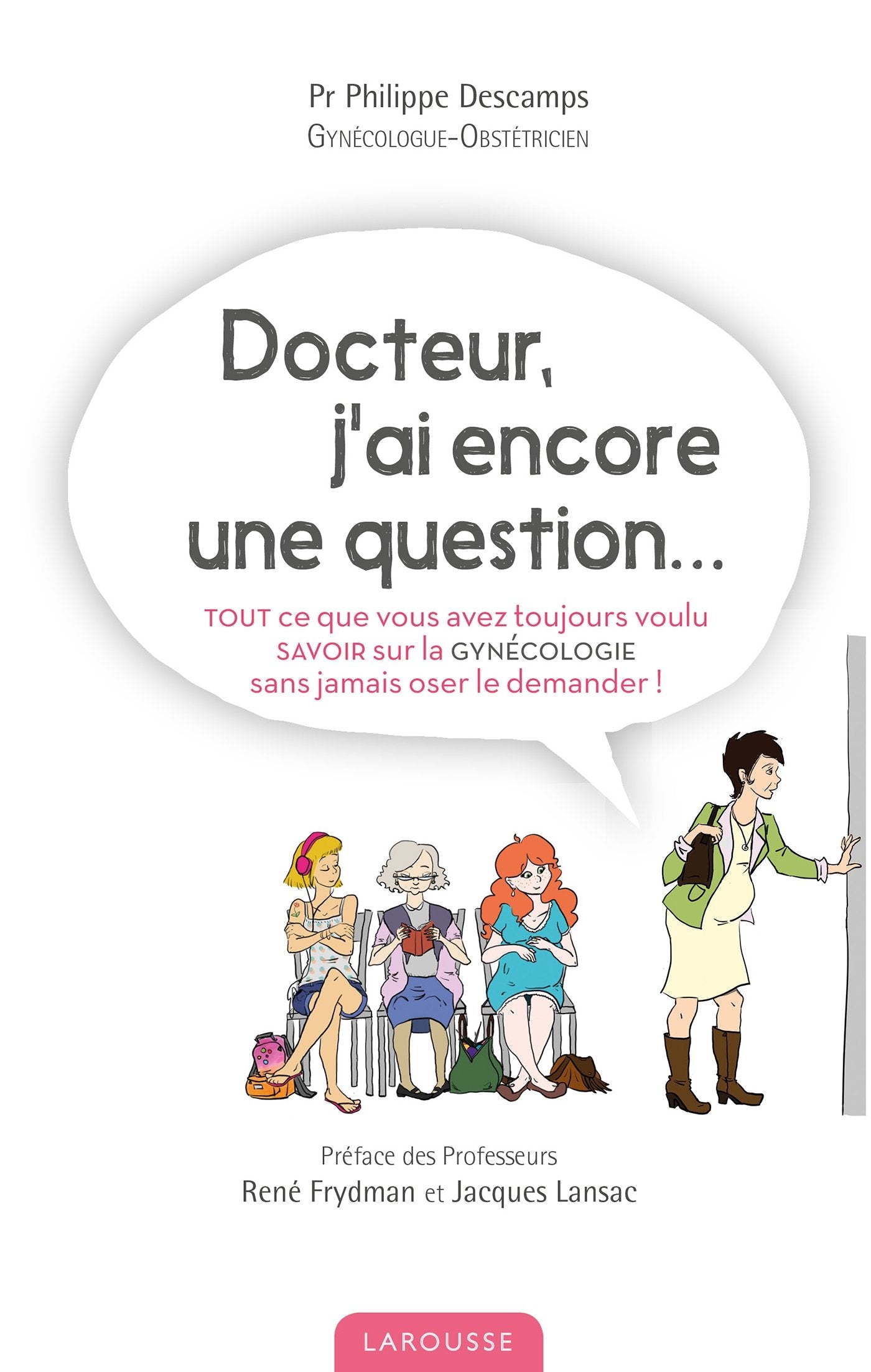 Docteur j'ai encore une question 9782035896049