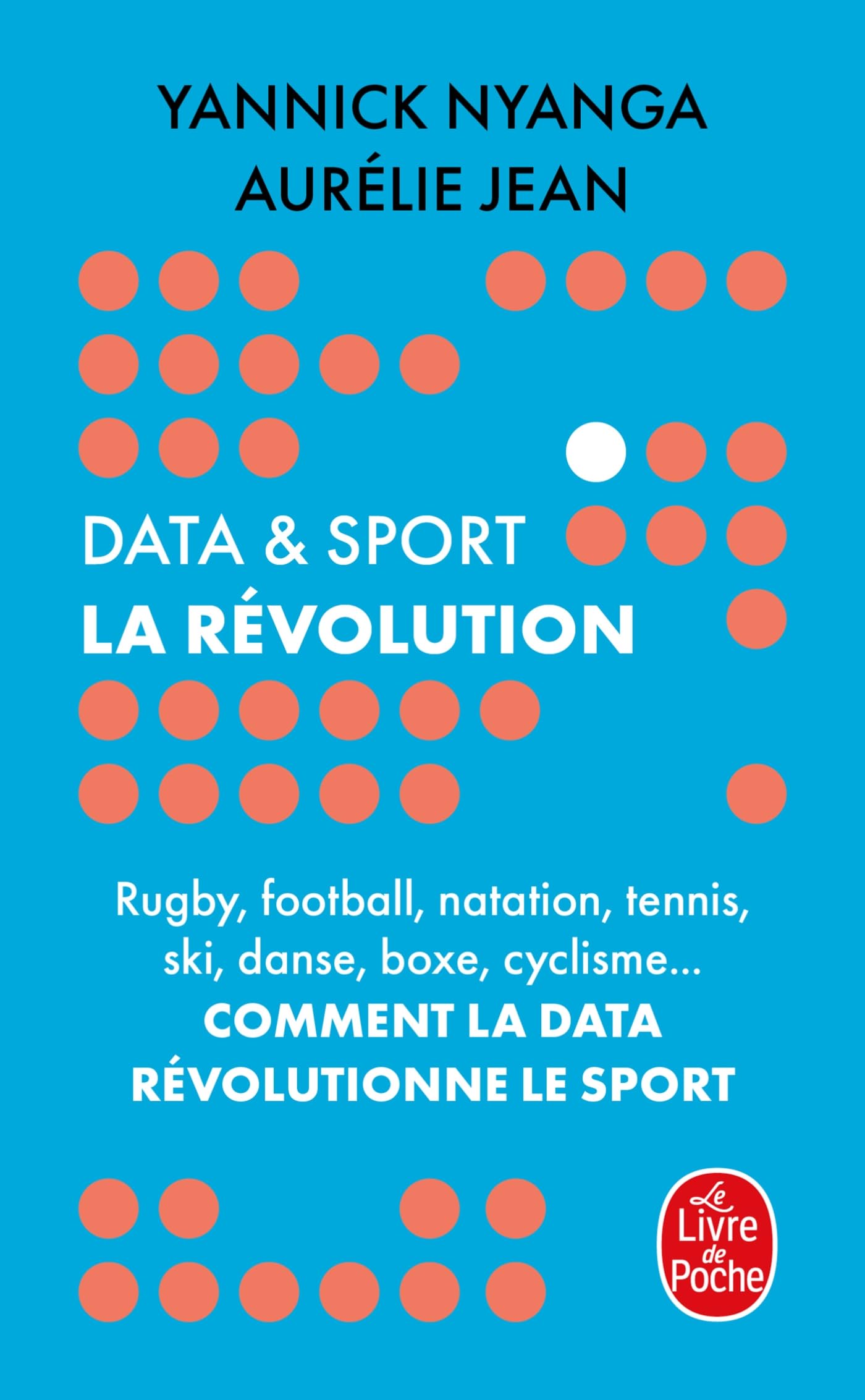 Data et sport: La Révolution 9782253908739