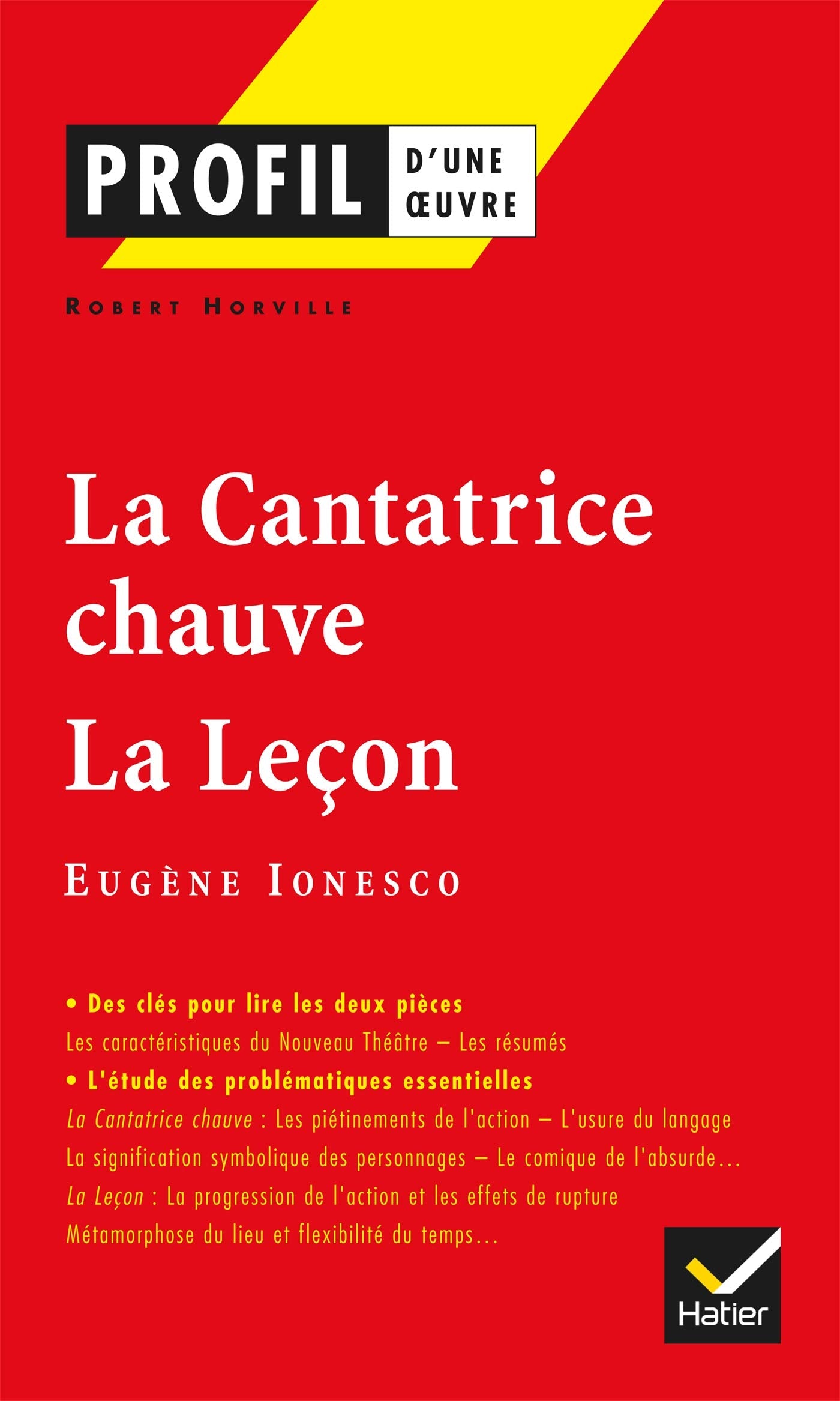 La Cantatrice chauve, suivi de "La leçon" d'Eugène Ionesco 9782218740763