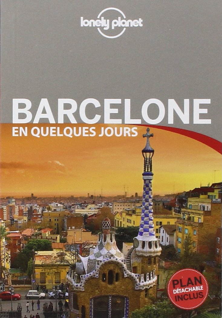BARCELONE EN QUELQUES JOURS 3E 9782816121254