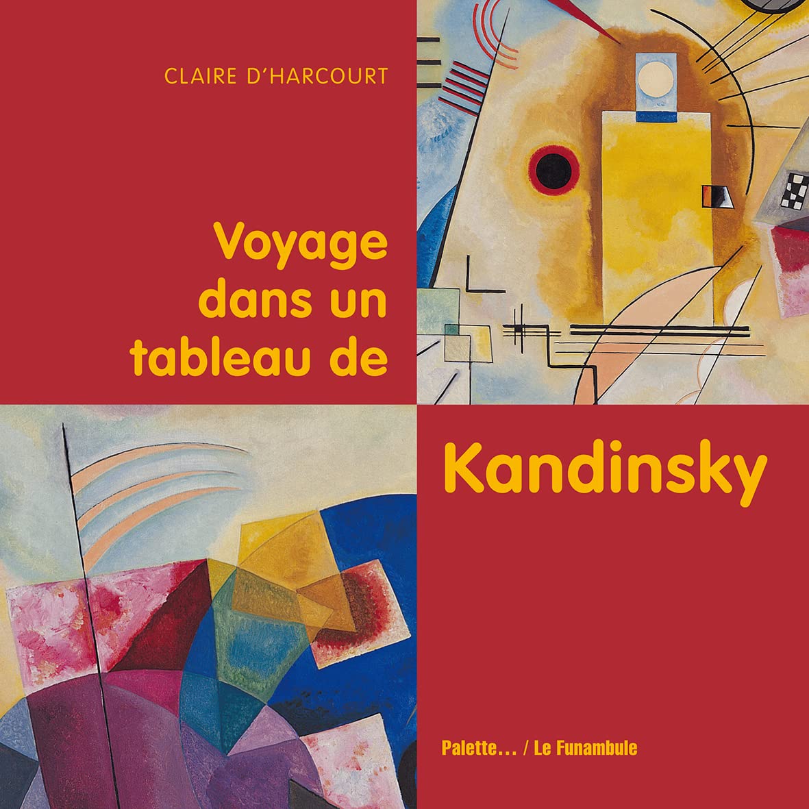 Voyage dans un Tableau de Kandinsky 9782358320030