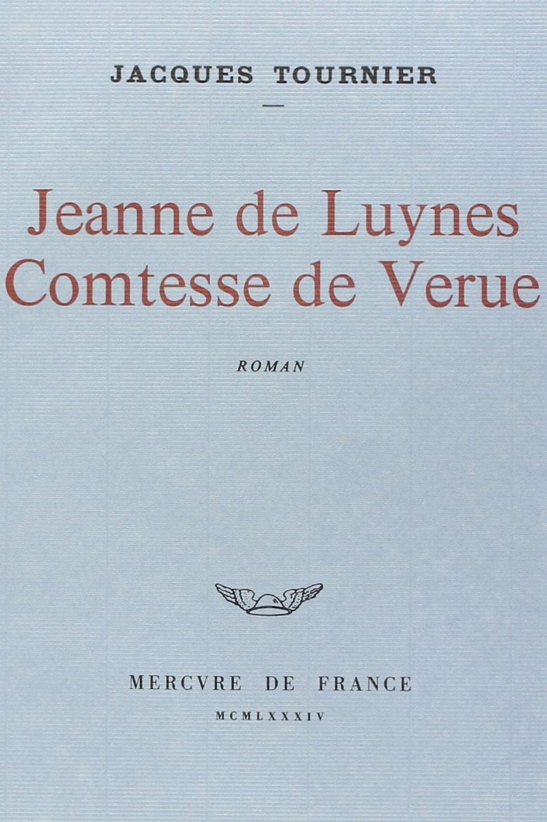 Jeanne de Luynes, comtesse de Verue 9782715201767