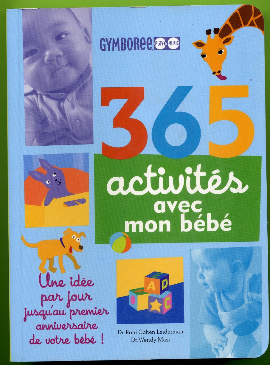 365 activités avec mon bébé 9782298006254