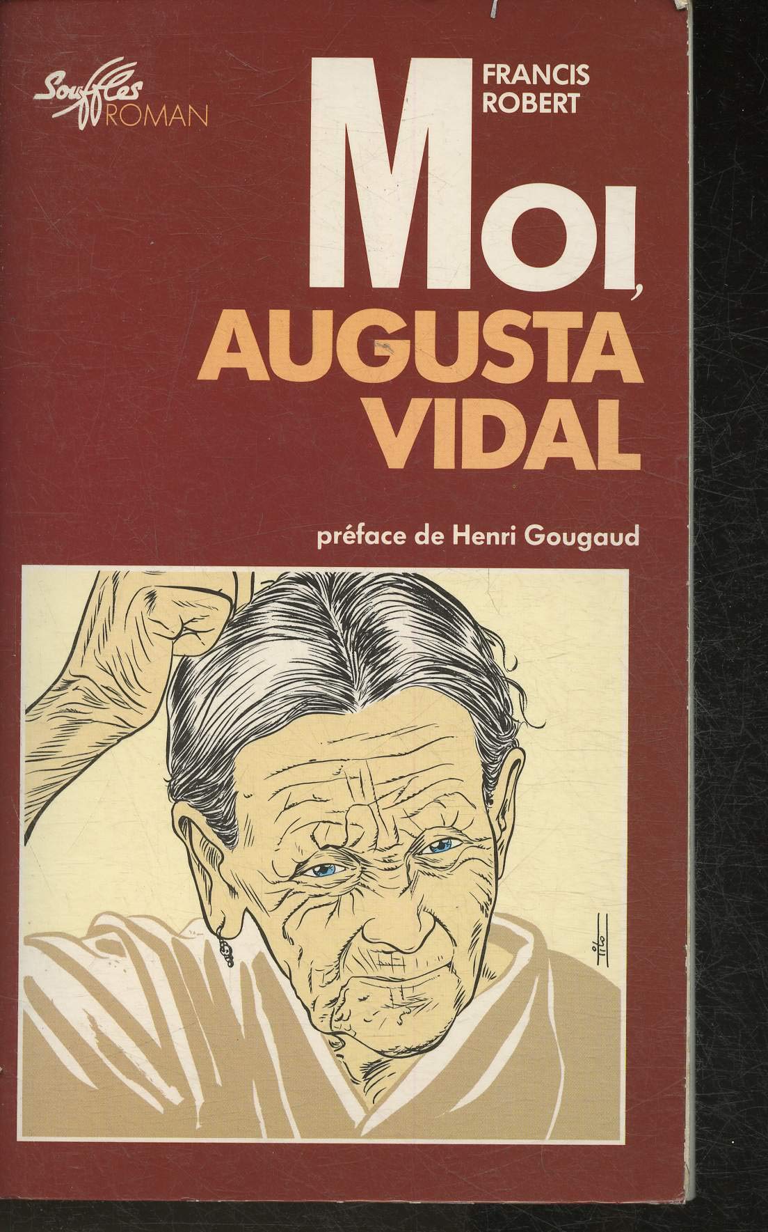 Moi, augusta vidal / roman 9782876580121