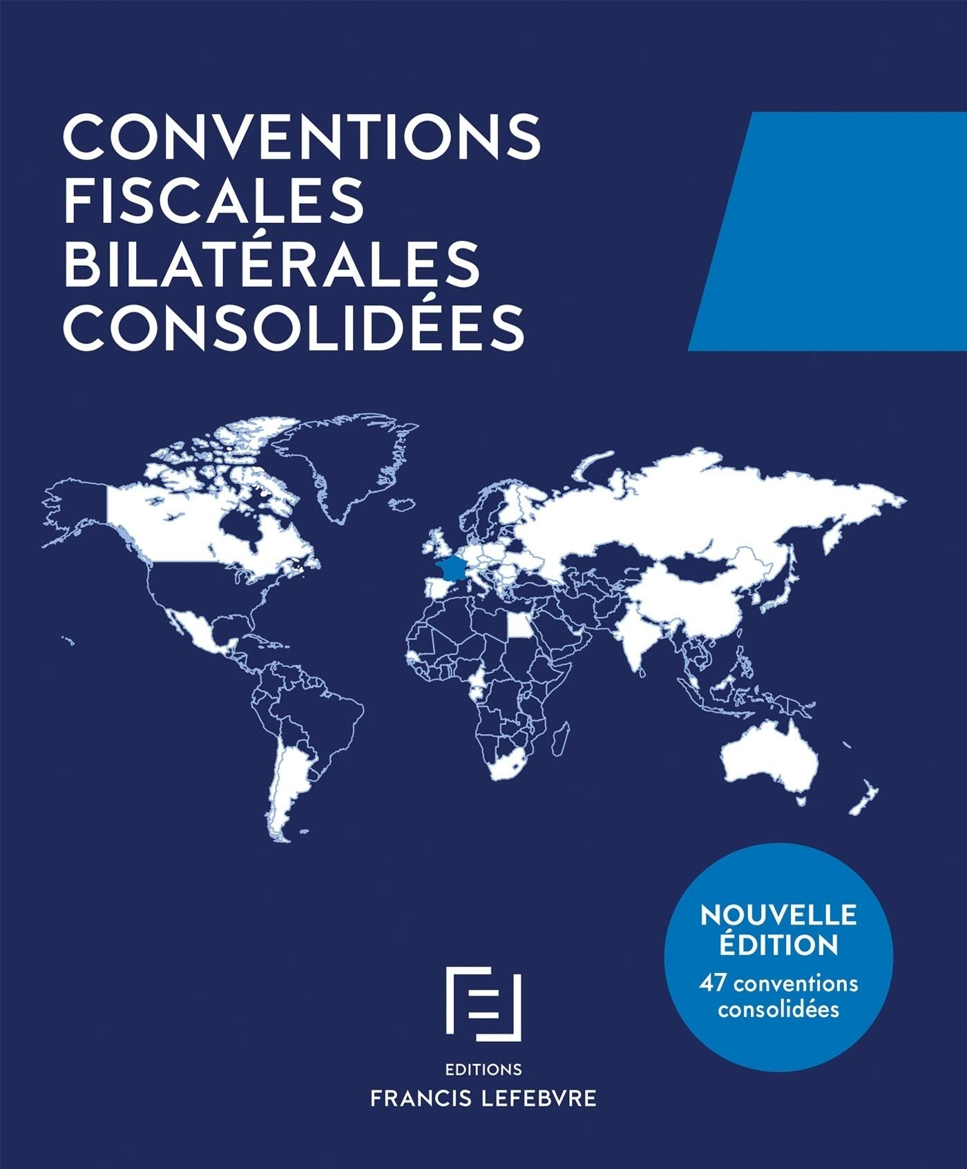 Conventions fiscales bilatérales consolidées 9782368934746