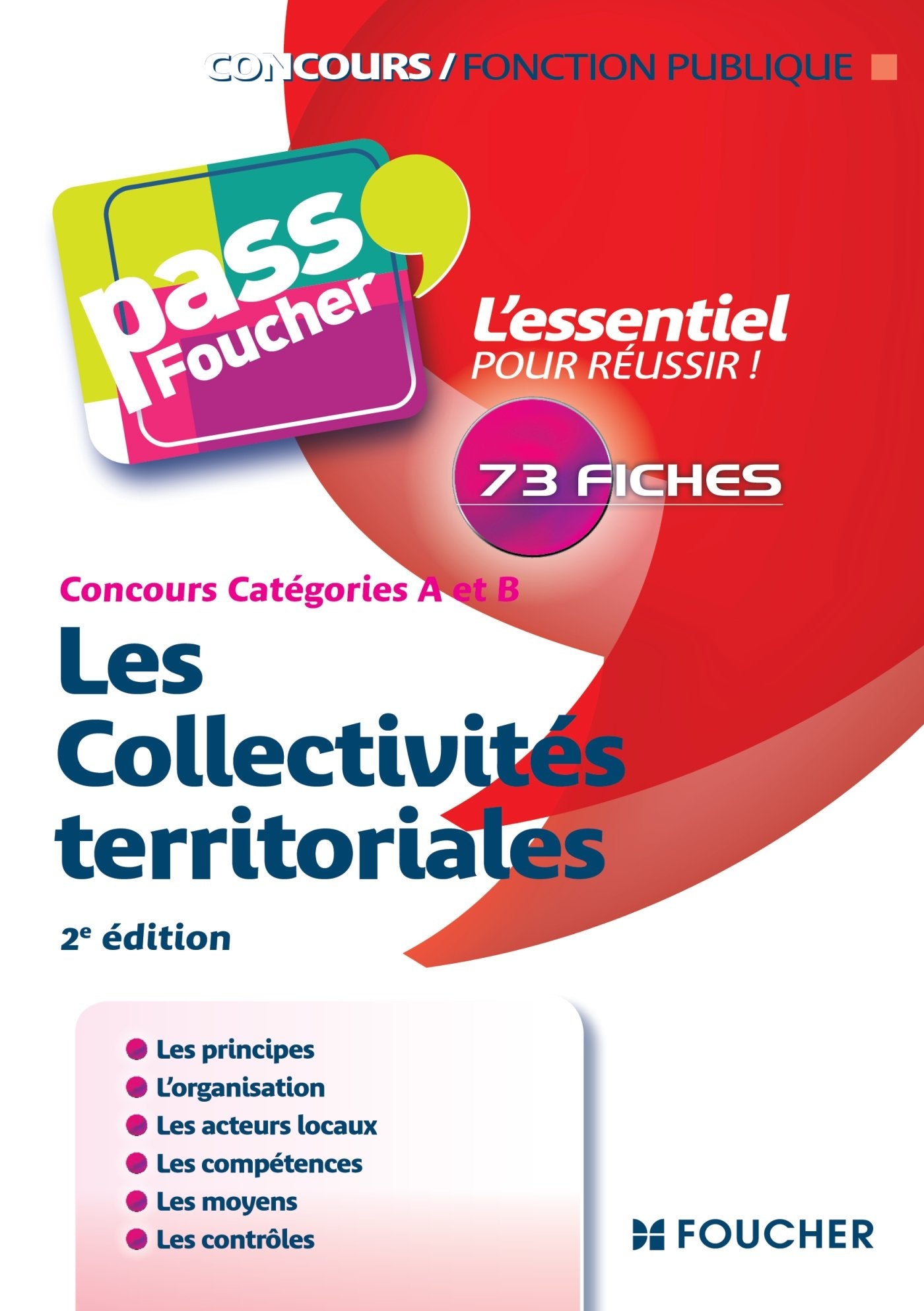 Les collectivités territoriales: Concours catégories A et B 9782216124978