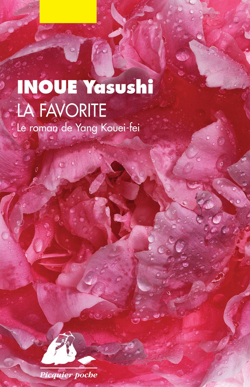 La favorite: Le roman de Yang Kouei-fei 9782809709735