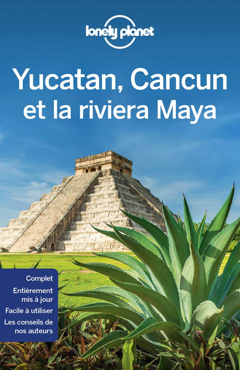 Yucatan, Cancun et la riviera Maya - 1ed 9782816184037