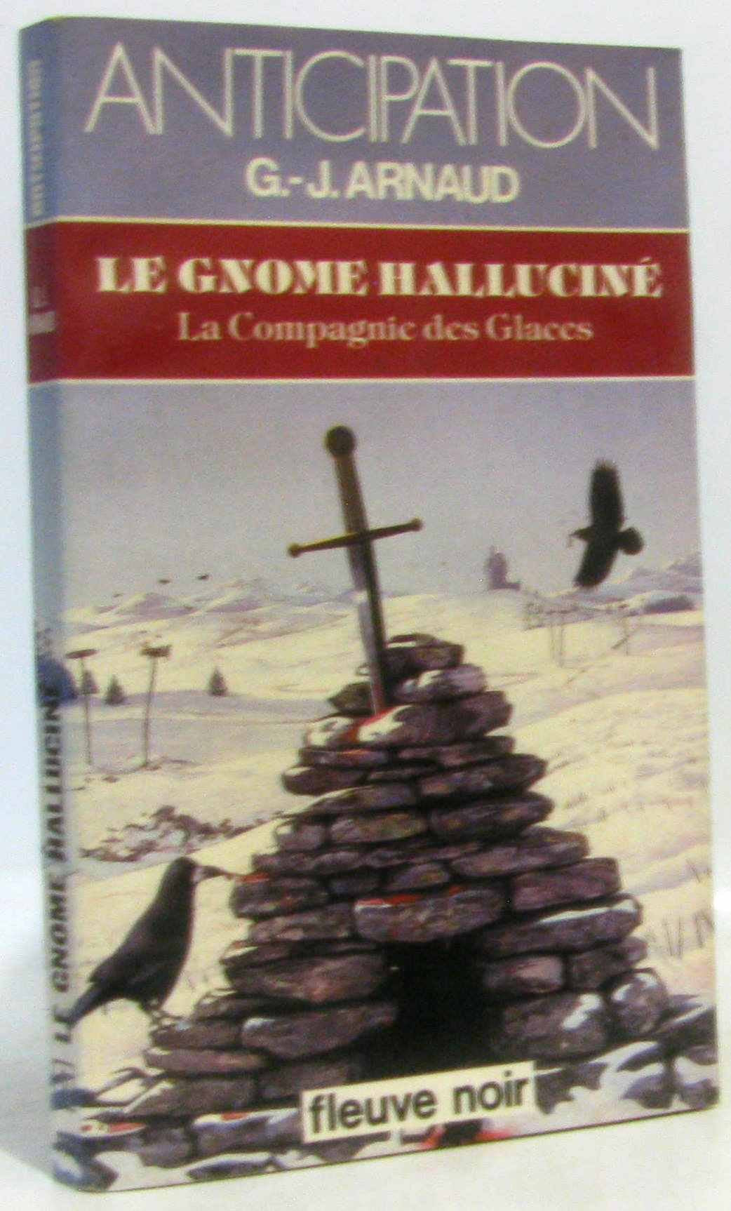 Le gnome halluciné (La compagnie des glaces, tome 7) 9782265018518