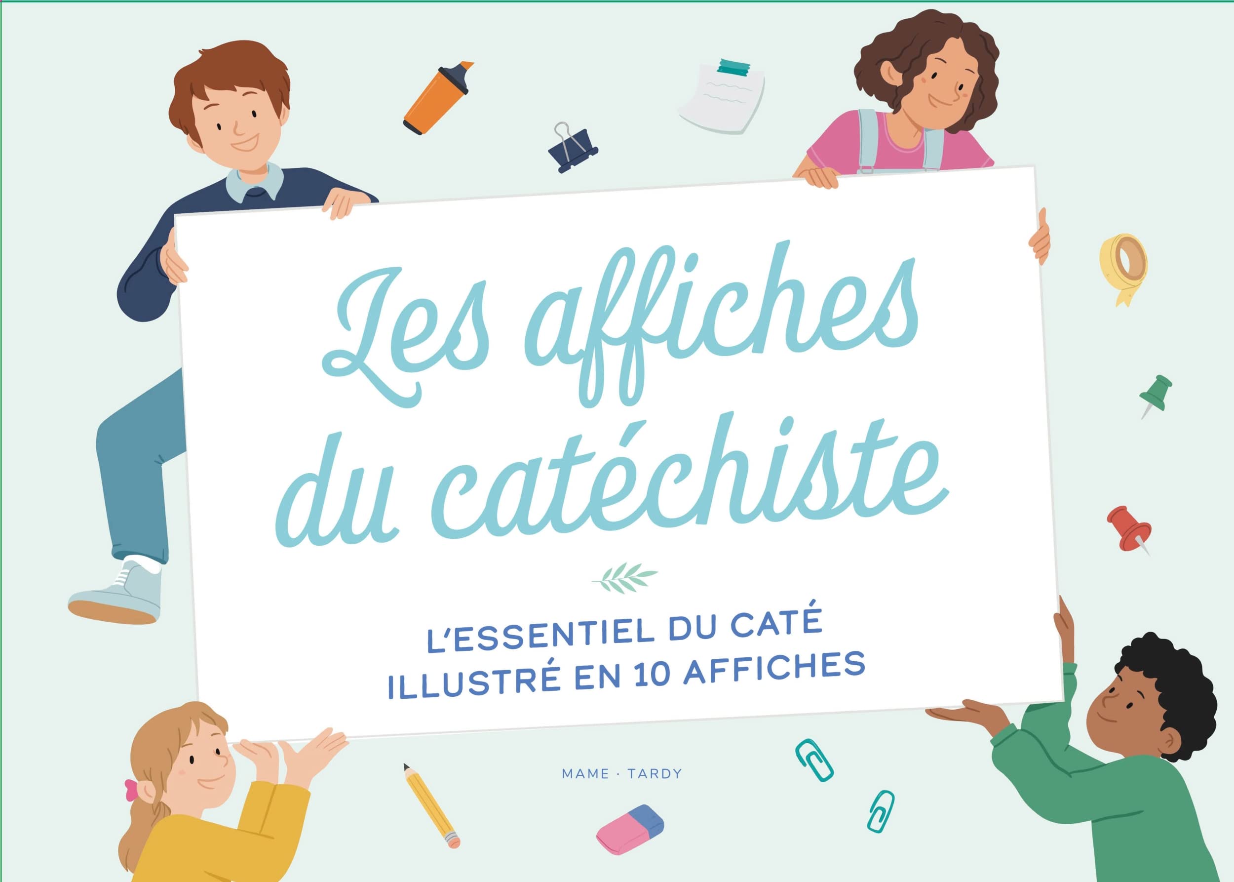 Les affiches du catéchiste. L'essentiel du caté illustré en 10 affiches 9782728931453