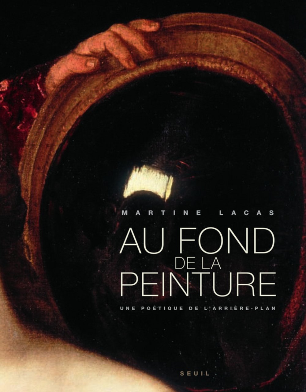 Au fond de la peinture: Une poétique de l'arrière-plan 9782020973212