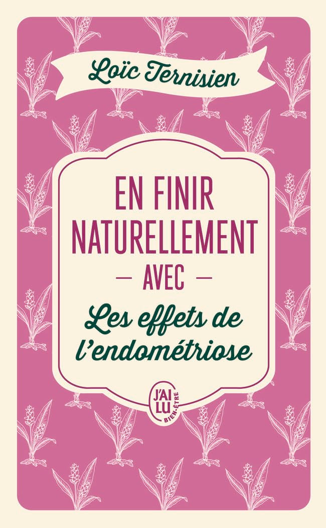 En finir naturellement avec les effets de l'endométriose 9782290417362