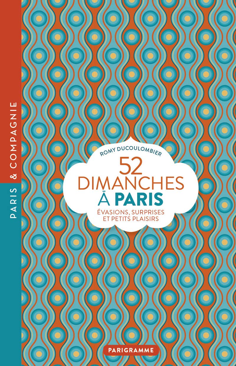 52 dimanches à Paris 9782373950267