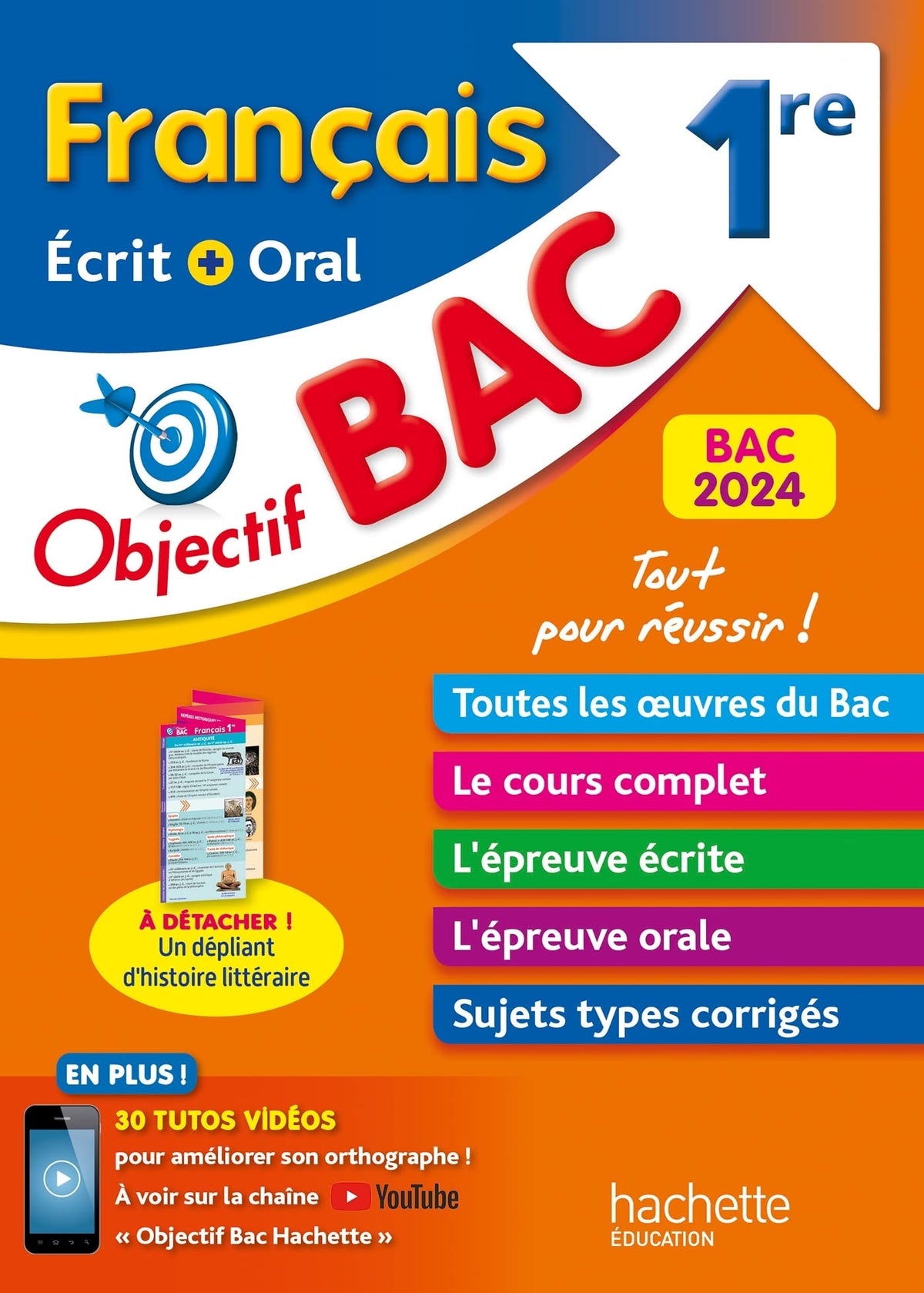 Objectif BAC 2024 - 1re Français écrit et oral 9782017226017