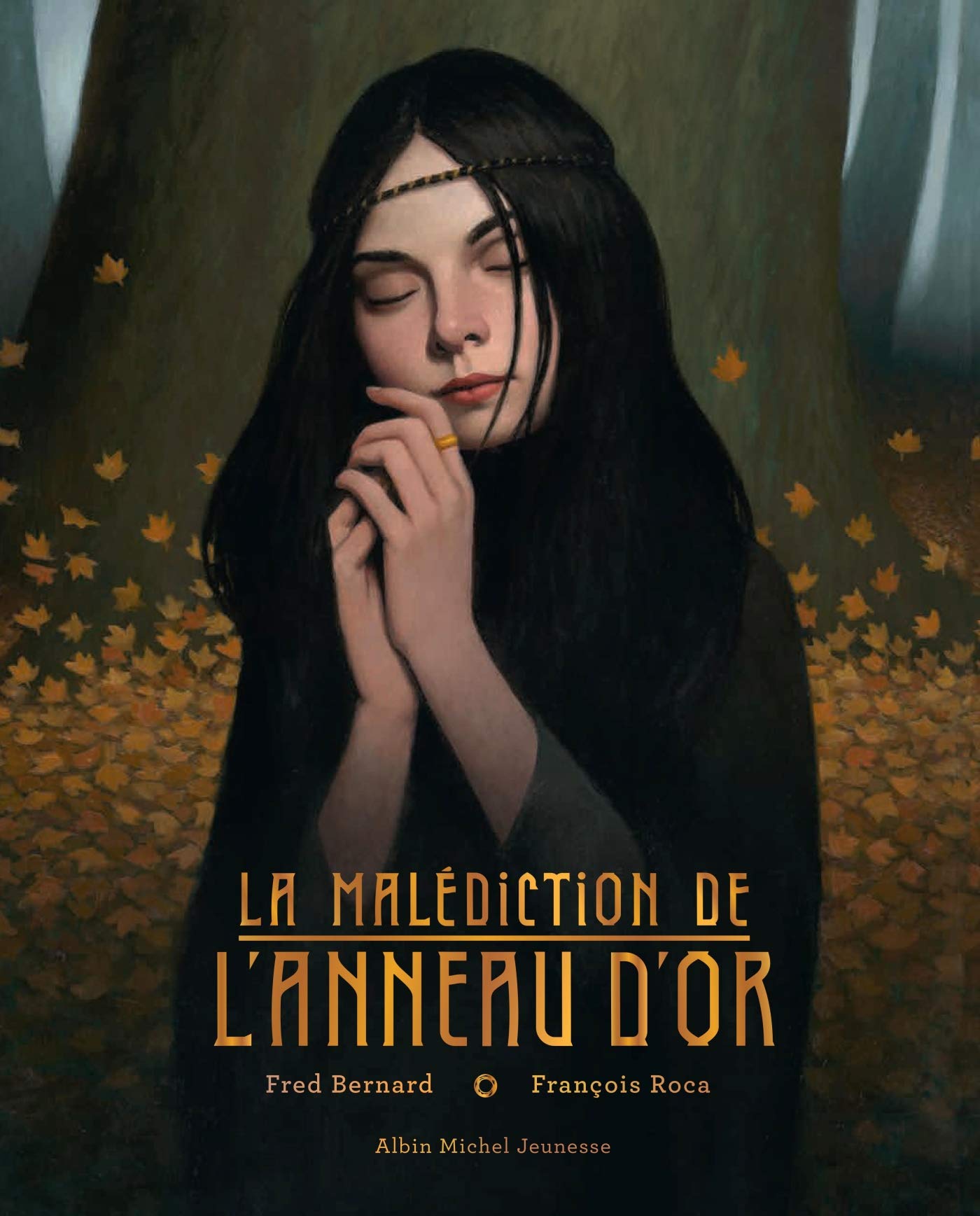 La Malédiction de l'anneau d'or 9782226397782