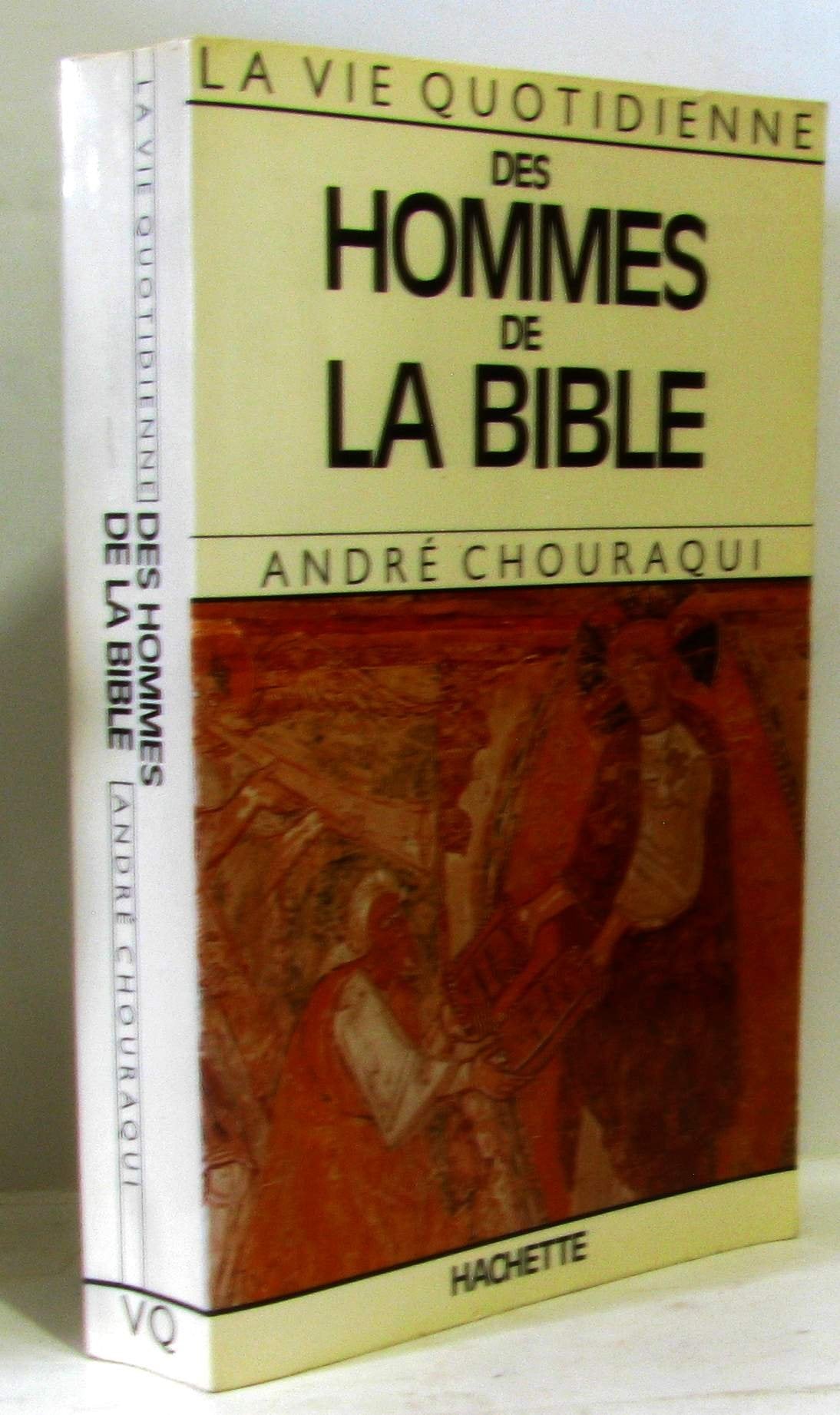 La Vie quotidienne des hommes de la Bible 9782010044984