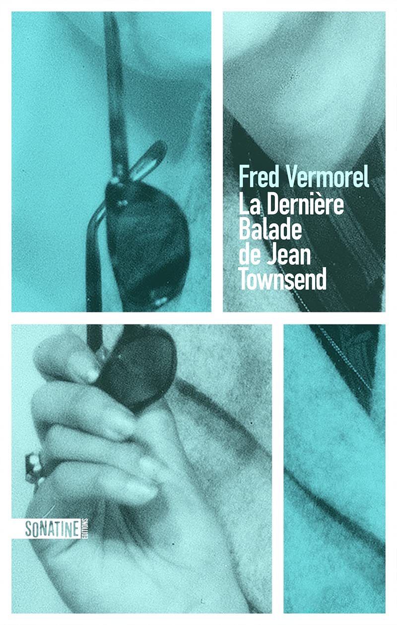 La Dernière Balade de Jean Townsend 9782355848643