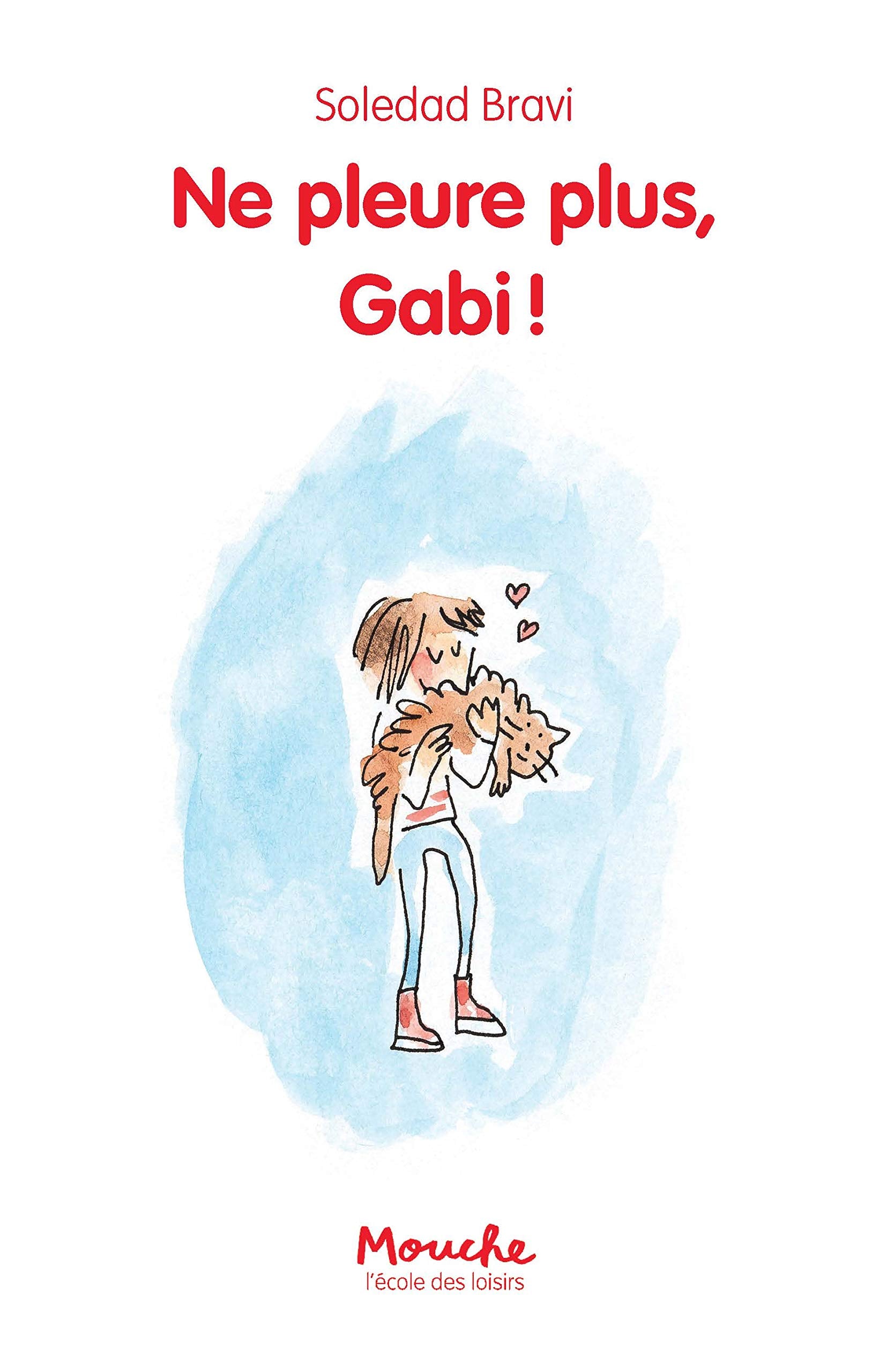 NE PLEURE PLUS, GABI! 9782211301756