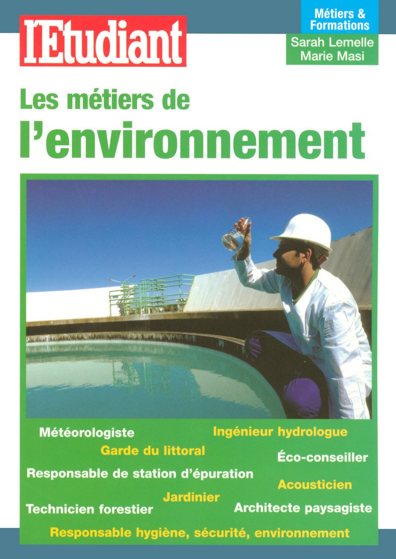 Métiers & formations de l'environnement 9782846247399