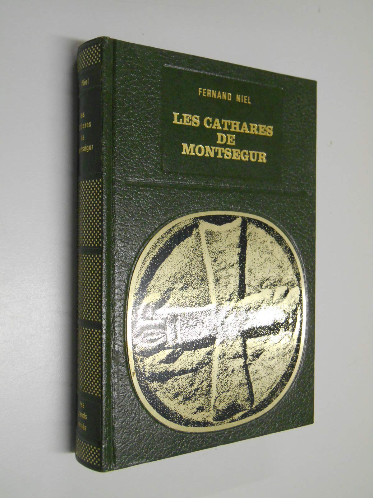 Les Cathares de Montségur / Niel, Fernand / Réf51571