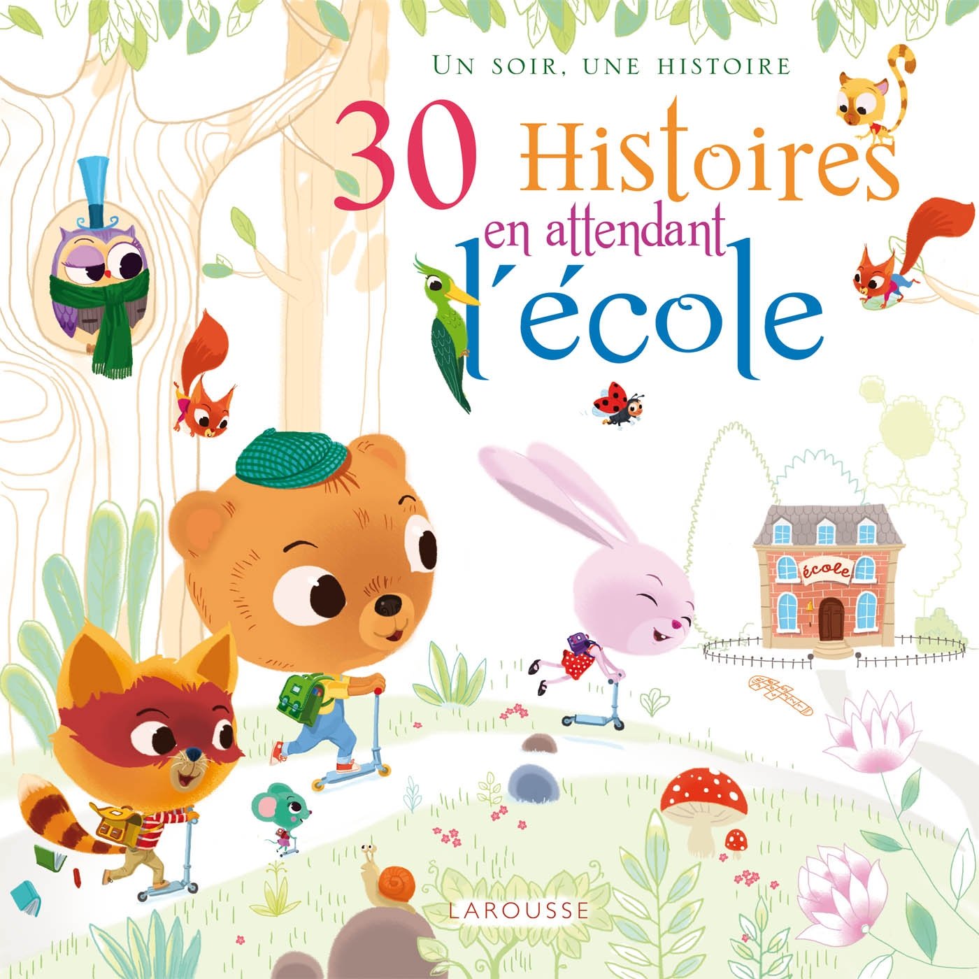 30 Histoires en attendant l'école 9782035913029