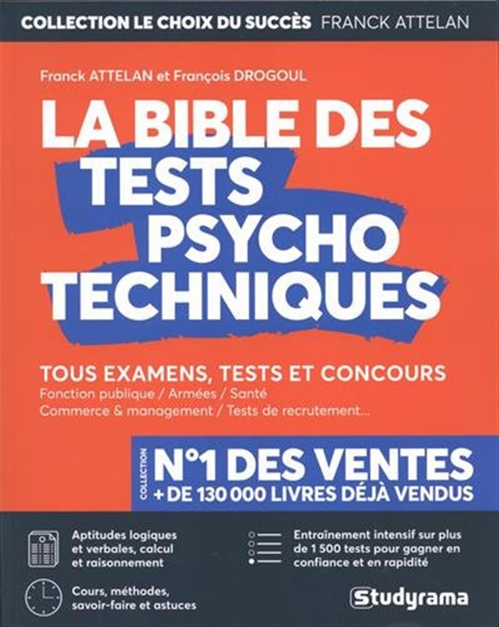 La bible des tests psychotechniques: tous les examens tests et concours 9782759037827