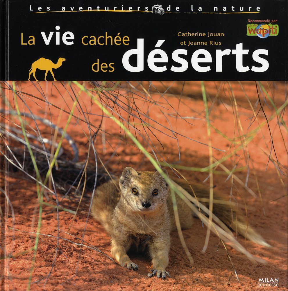 La vie cachée des déserts 9782745937025