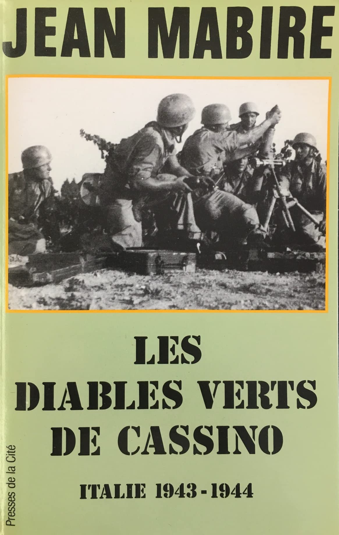 Les diables verts de Cassino - Italie 1943-1944 9782258033245