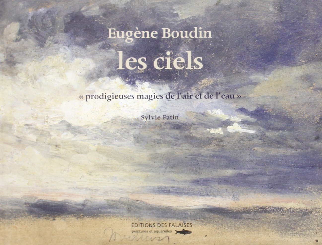 Eugene Boudin, Les Ciels 9782848111896