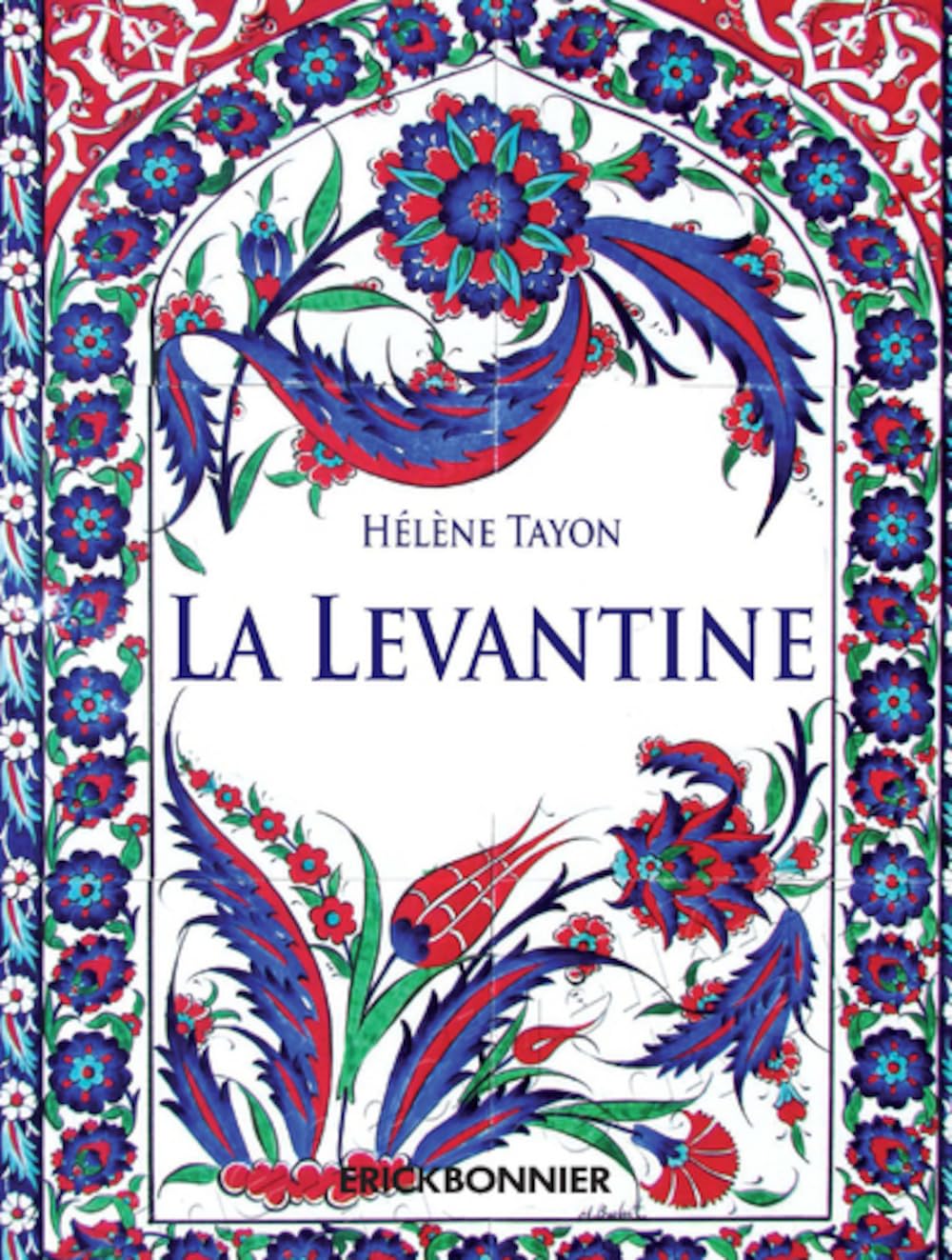 La Levantine 9782367601236