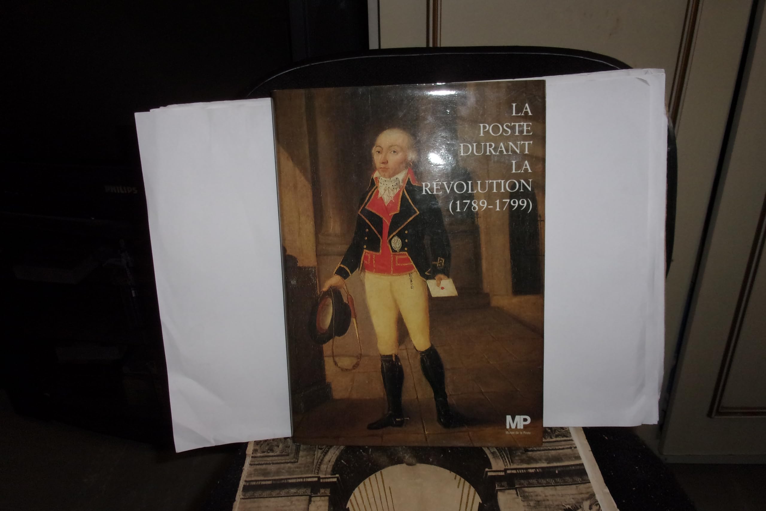 La Poste durant la Révolution (1789-1799) 9782905412065