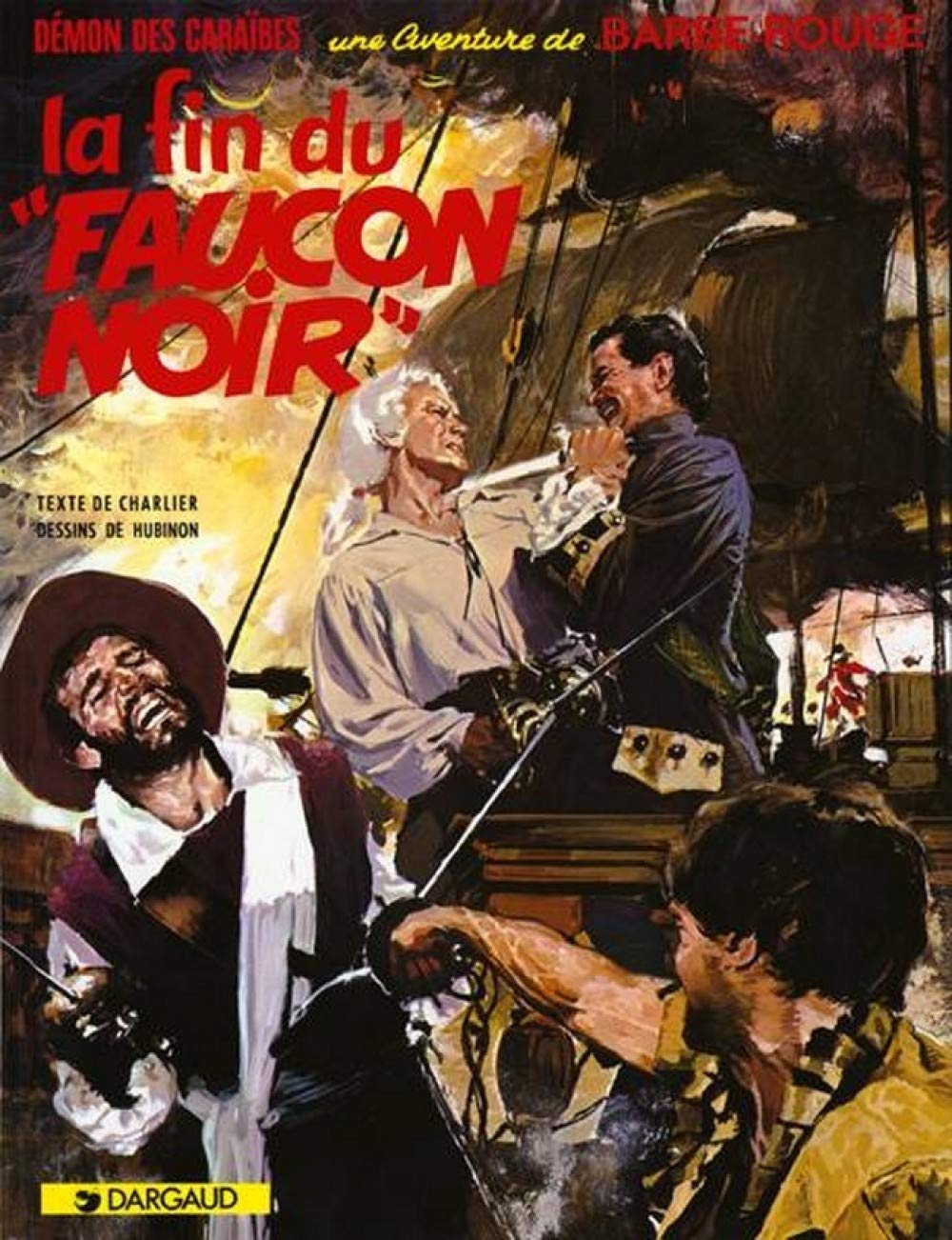Barbe-Rouge, tome 9 : La Fin du Faucon noir 9782205003758