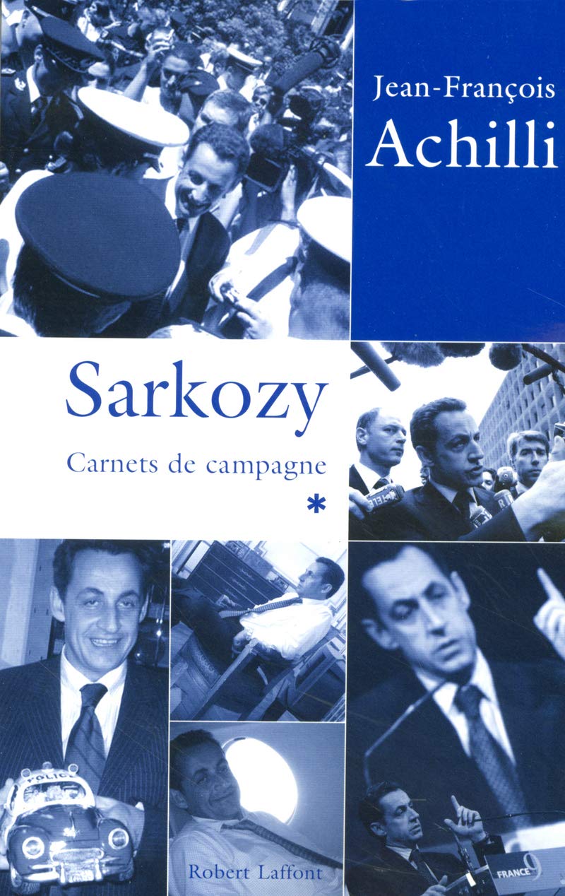 Sarkozy - Carnets de campagne 9782221105894