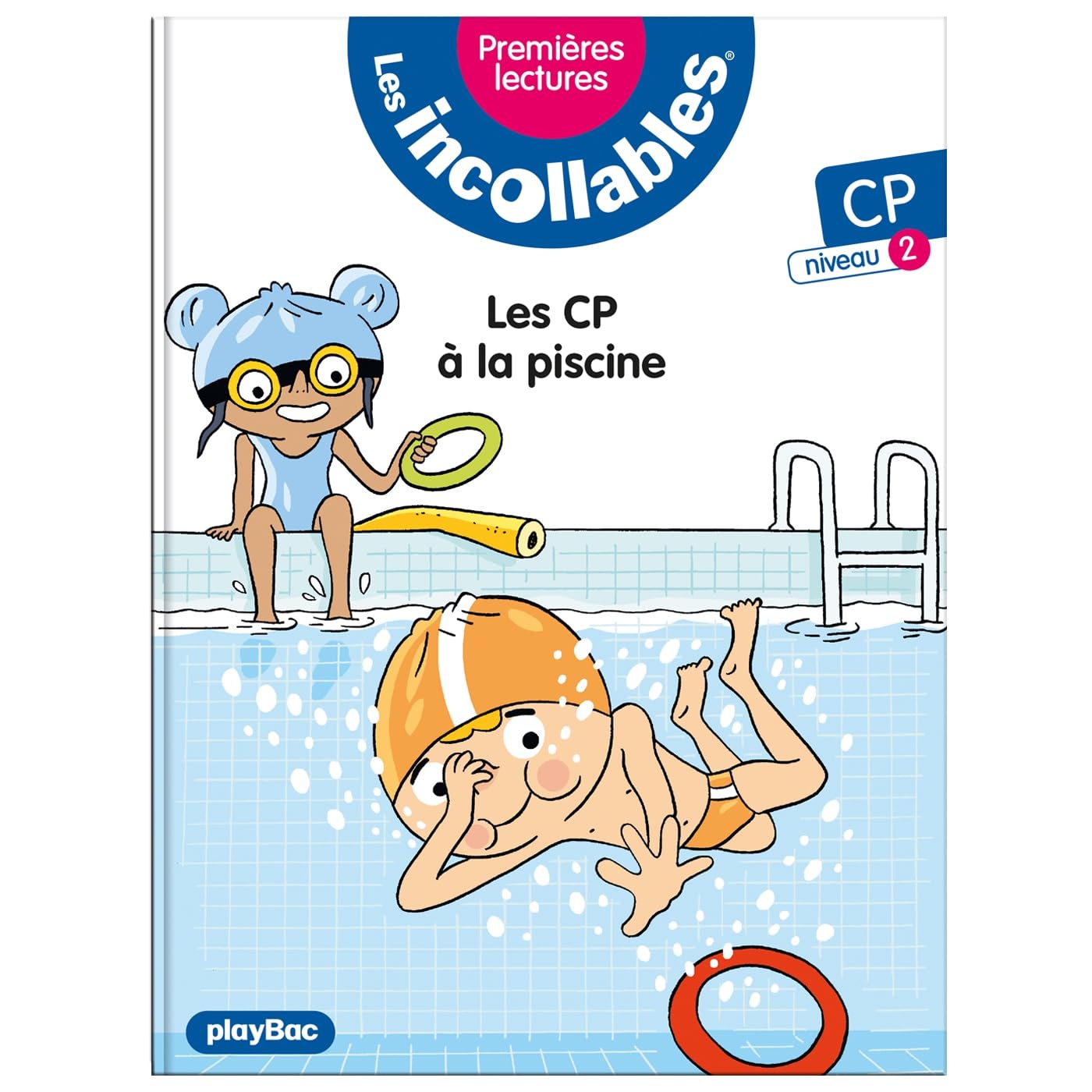 Les incollables - Premières lectures - Tome 21 - Les CP à la piscine - niv.2 9782809686623