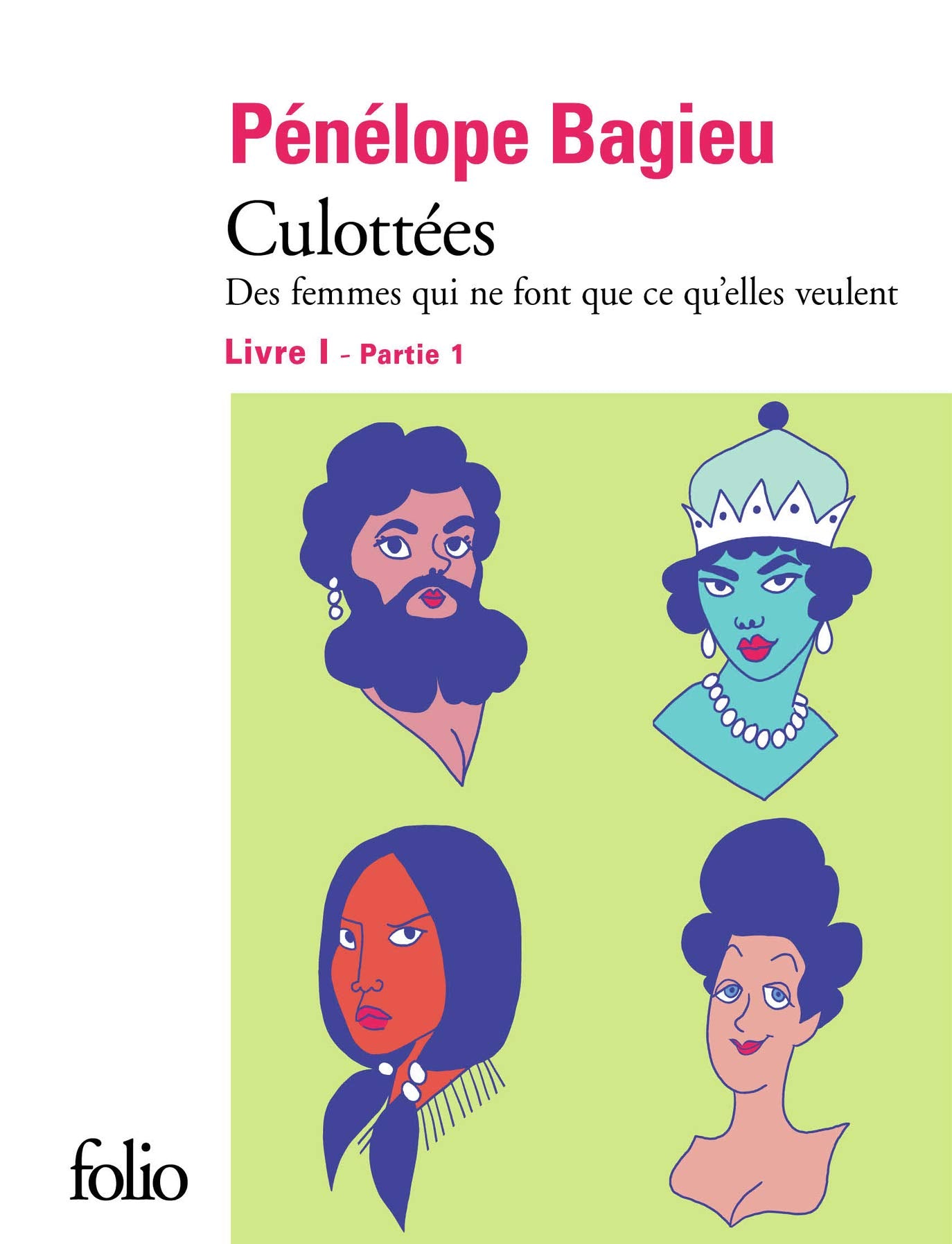 Culottées I, 1: Des femmes qui ne font que ce qu'elles veulent 9782072794100