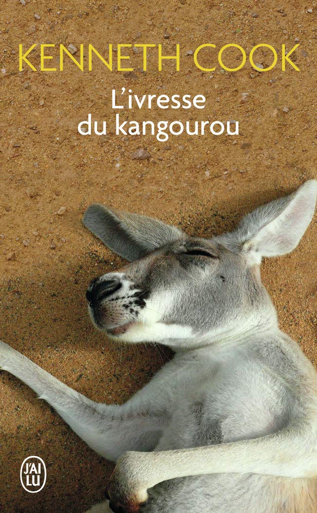 L'ivresse du kangourou: Et autres histoires du bush 9782290042441