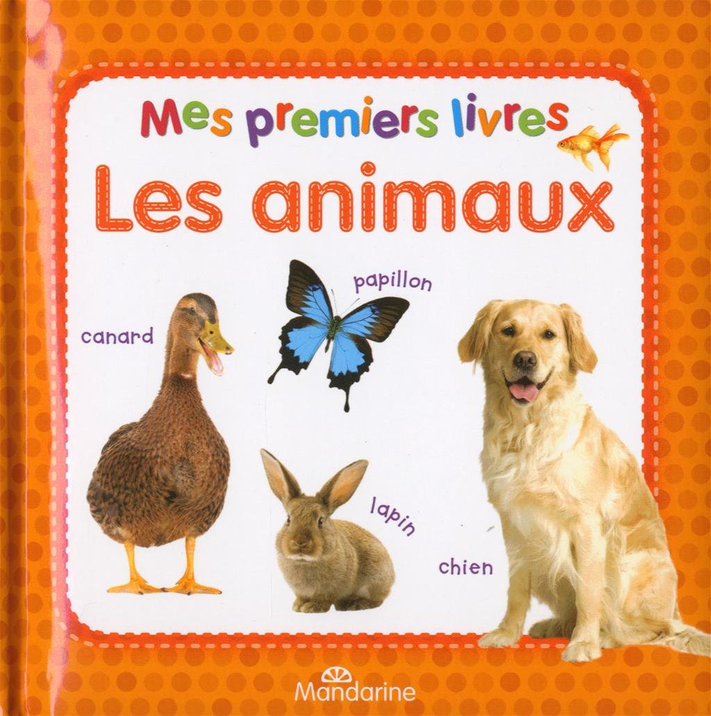 Mes premiers livres : Les animaux 9782896921089