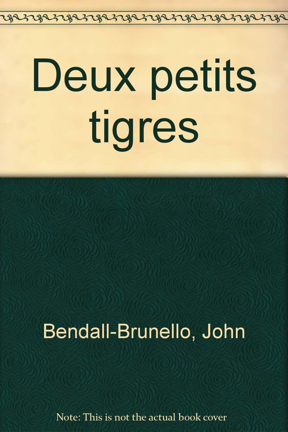 Deux petits tigres 9781407503769