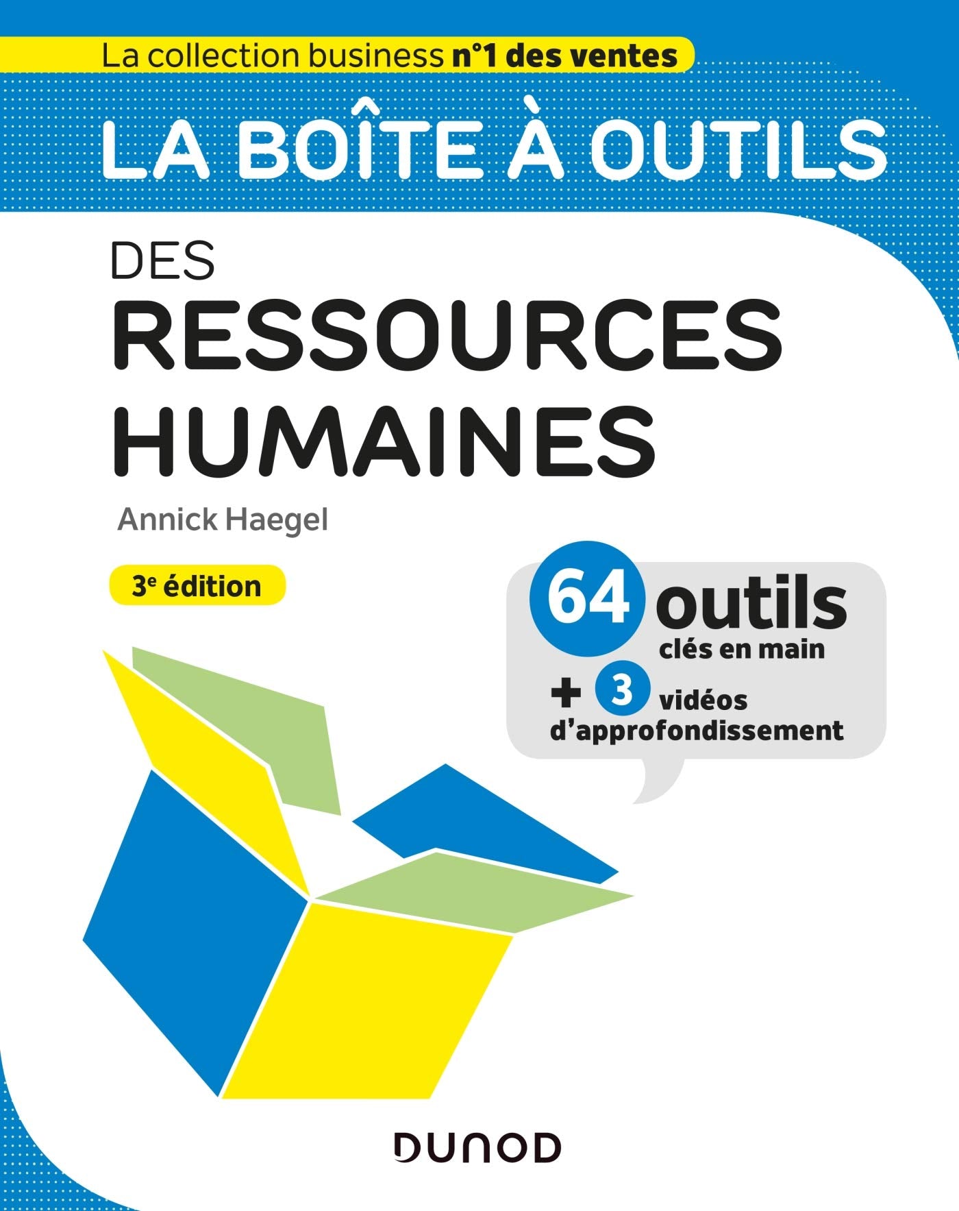 La boîte à outils des Ressources Humaines - 3e éd. 9782100806607