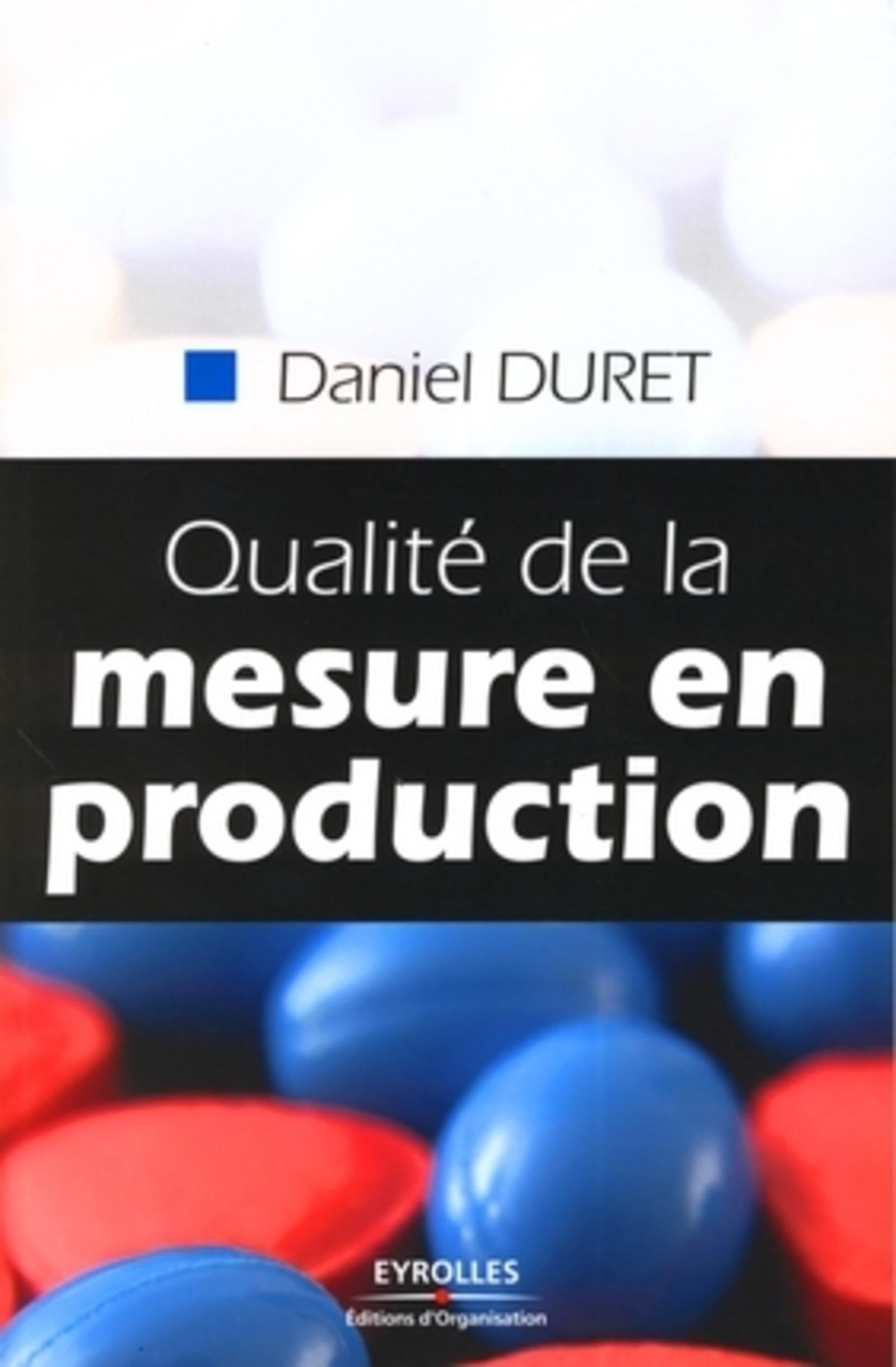 Qualité de la mesure en production 9782212541403