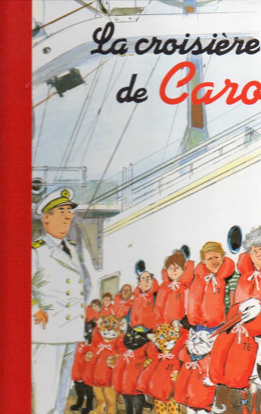 La croisière de Caroline 9782012232952