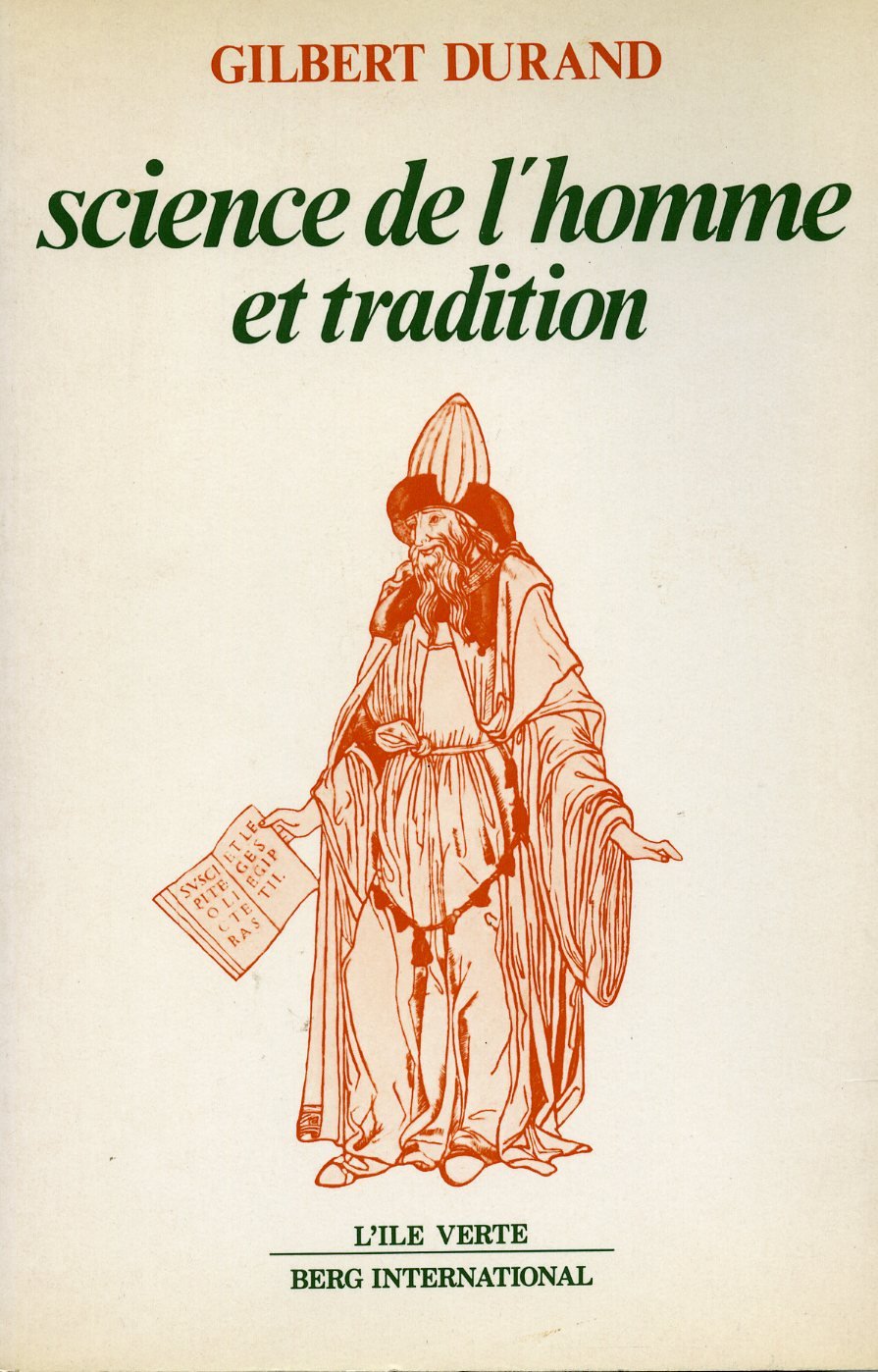 Science de l'homme et tradition 9782900269107