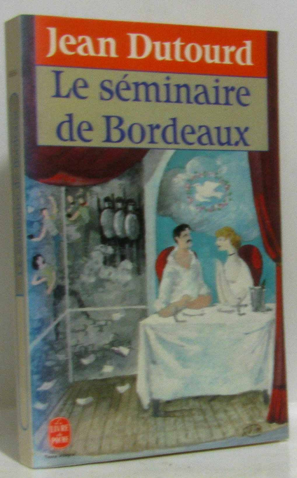 Le séminaire de Bordeaux 9782253050551