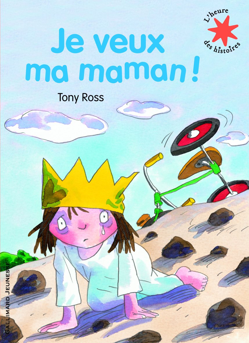 Je veux ma maman! - L'heure des histoires - De 3 à 7 ans 9782070632183