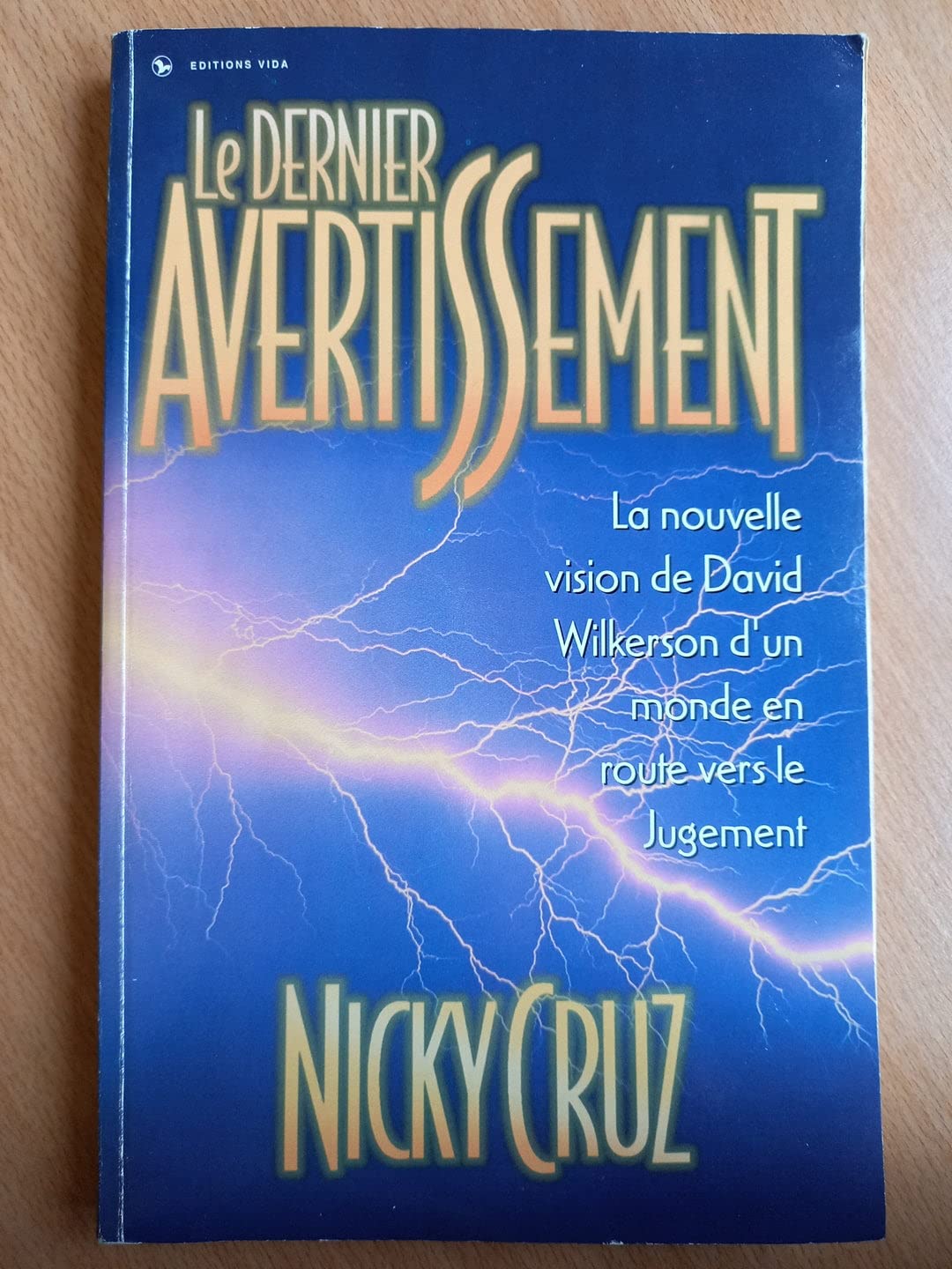 Le dernier avertissement 9780829720334
