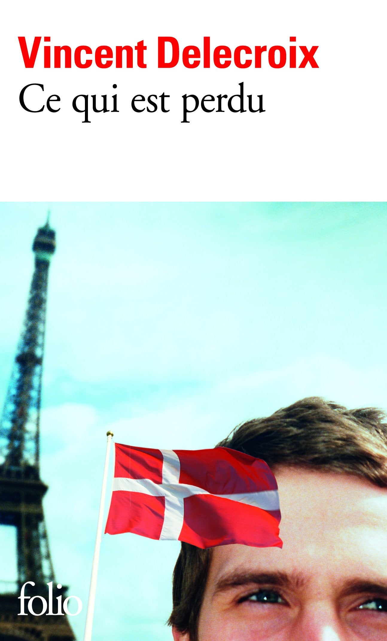 Ce qui est perdu 9782070396931